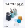 Polymer Week Magazine Zima 2018 / časopis / ANGLICKÁ VERZE